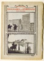 Torri Garda e la Gardesana fino al mille: storia e leggende
