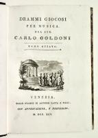 Drammi Giocosi per musica del sig. Carlo Goldoni. Vol. 42: La Conversazione - La Mascherata - Lo Speziale - Gli Uccellatori -  La Scuola Moderna – I Portentosi effetti di Madre Natura – L’isola disabitata