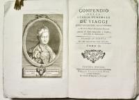 Viaggj in Europa del Sig. Guglielmo Coxe inglese. (in:) Compendio della storia generale de'viaggi continuazione dell'opera di De La Harpe .. adorna di carte geografiche e figure, arricchita d'annotazioni. 
