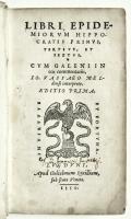 Libri epidemiorum hippocratis primus, tertius, et sextus cum Galeni in eos commentariis, io