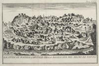 La città di Matera capitale della Basilicata nel Regno di Napoli.
