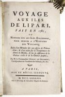 Voyage aux iles de Lipari, fait en 1781, ou notices sur les iles aeoliennes, pour servir à l’histoire des volcans. 