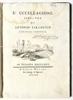 L’uccellagione libri tre
